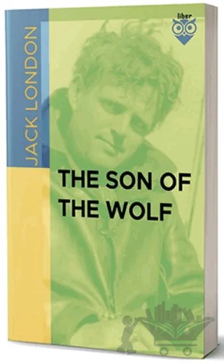 The Son of the Wolf – Jack London – Liber Publishing kitap kapağı