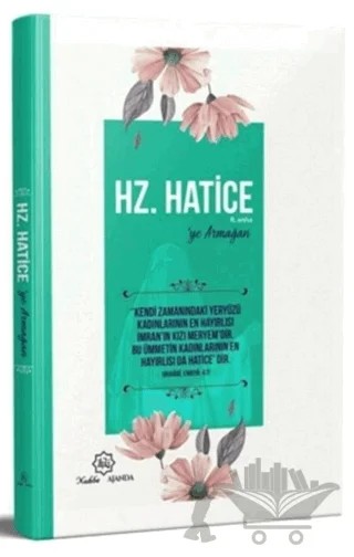 Hz. Hatice'ye Armağan – Muhammed İmamoğlu – Nuhbe Yayınevi kitap kapağı