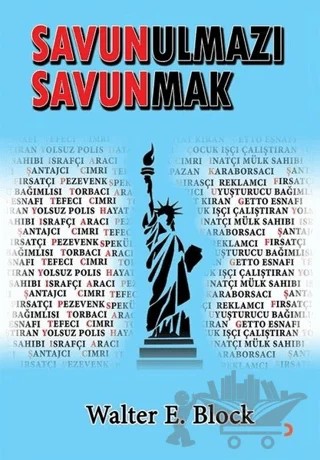 Savunulmazı Savunmak – Walter E. Block – Cinius Yayınları kitap kapağı