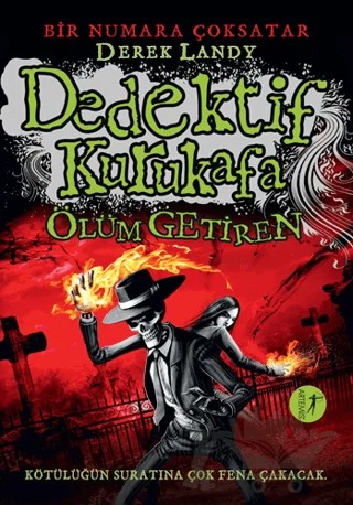 Dedektif Kurukafa : Ölüm Getiren – Derek Landy – Artemis Yayınları kitap kapağı