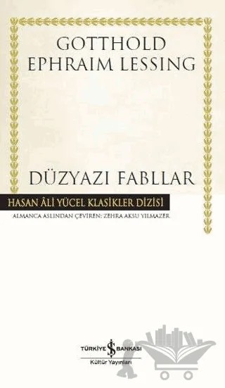 Düzyazı Fabllar – Gotthold Ephraim Lessing – İş Bankası Kültür Yayınları kitap kapağı