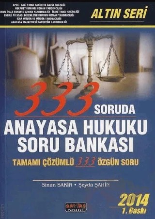 333 Soruda Anayasa Hukuku Soru Bankası – Sinan Sakin, Şeyda Şahin – Savaş Yayınevi kitap kapağı