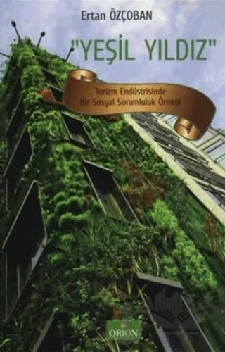 Yeşil Yıldız – Ertan Özçoban – Orion Kitabevi kitap kapağı