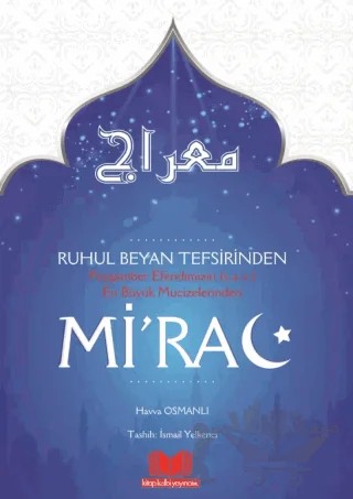 Ruhul Beyan Tefsirinden MİRAC – Havva Osmanlı – Kitap Kalbi Yayıncılık kitap kapağı