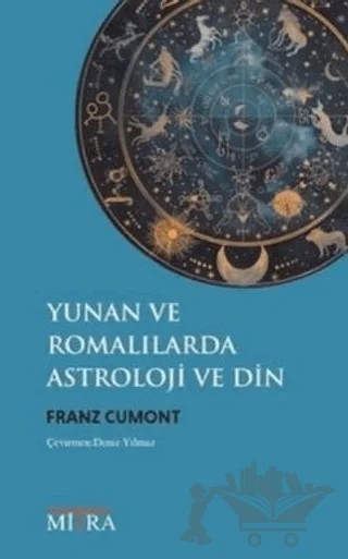 Yunan ve Romalılarda Astroloji ve Din – Franz Cumont – Mitra Yayınları kitap kapağı