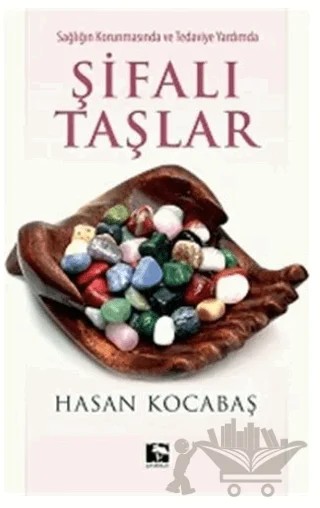 Şifalı Taşlar – Hasan Kocabaş – Çınaraltı Yayınları kitap kapağı