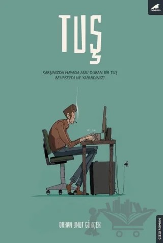 Tuş – Orhan Umut Gökçek – Kara Karga Yayınları kitap kapağı