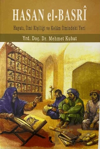 Hasan El-Basri – Mehmet Kubat – Çıra Yayınları kitap kapağı