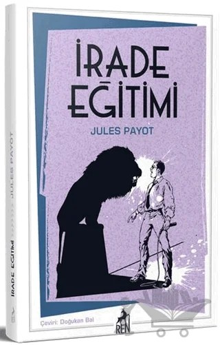İrade Eğitimi – Jules Payot – Ren Kitap kitap kapağı