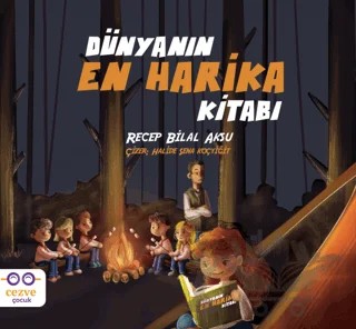 Dünyanın En Harika Kitabı – Recep Bilal Aksu – Cezve Çocuk kitap kapağı