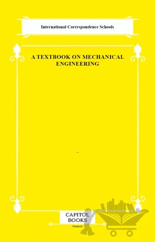 A Textbook on Mechanical Engineering – International Correspondence Schools – Capitol Books kitap kapağı
