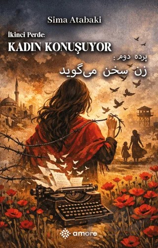 İkinci Perde: Kadın Konuşuyor – Sima Atabaki – Amore Yayınevi kitap kapağı