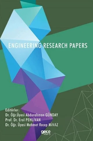 Engineering Research Papers – Abdurahman Günday, Erol Pehlivan, Mehmet Recep Minaz – Gece Kitaplığı kitap kapağı