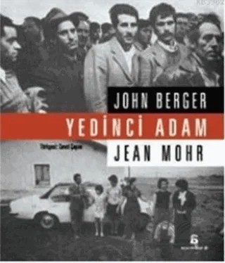 Yedinci Adam – Jean Mohr, John Berger – Agora Kitaplığı kitap kapağı