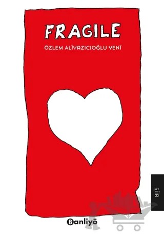 Fragile – Özlem Aliyazıcıoğlu Yeni – Banliyö Kitap kitap kapağı