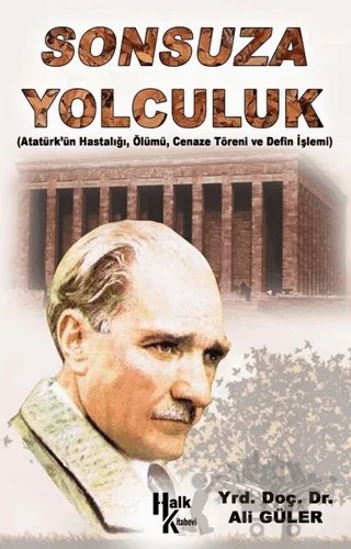 Sonsuza Yolculuk – Ali Güler – Halk Kitabevi kitap kapağı
