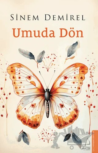 Umuda Dön – Sinem Demirel – Destek Yayınları kitap kapağı