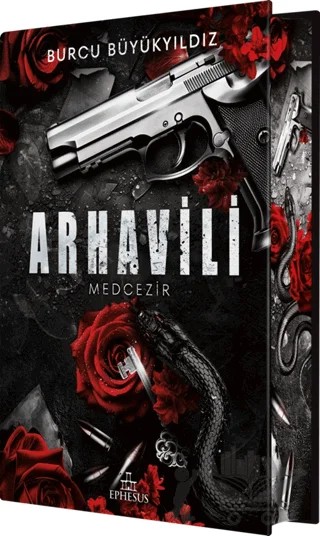 Arhavili 1: Medcezir (Yan Boyamalı Ciltli Özel Baskı) – Burcu Büyükyıldız – Ephesus Yayınları kitap kapağı