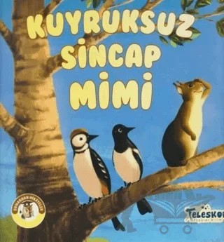 Kuyruksuz Sincap Mimi - Ormandan Hikayeler – Kolektif – Teleskop Popüler Bilim kitap kapağı