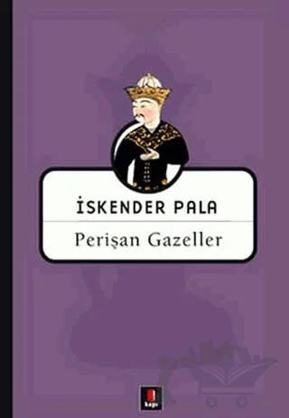 Perişan Gazeller – İskender Pala – Kapı Yayınları kitap kapağı