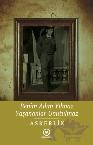 Benim Adım Yılmaz – Yılmaz Ayyıldız – Mandal Kitap kitap kapağı