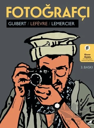 Fotoğrafçı – Didier Lefevre, Emmanuel Guibert, Frederic Lemercier – Kara Karga Yayınları kitap kapağı