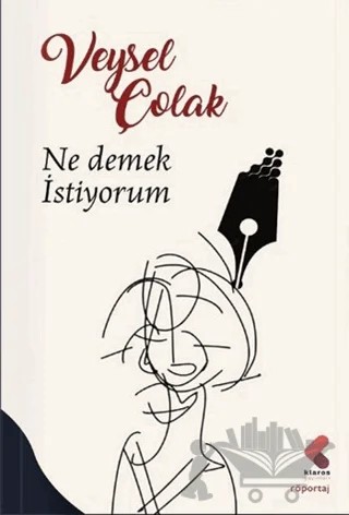 Ne Demek İstiyorum – Veysel Çolak – Klaros Yayınları kitap kapağı