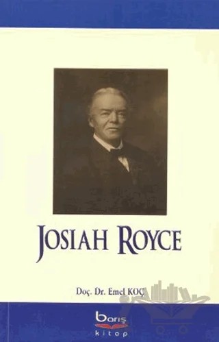 Josiah Royce – Emel Koç – Barış Kitap kitap kapağı