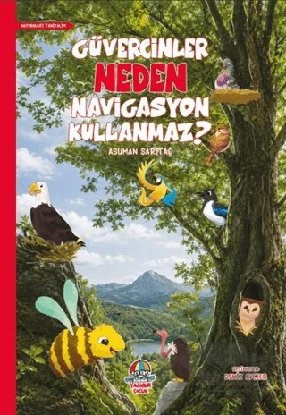 Güvercinler Neden Navigasyon Kullanmaz? – Asuman Sarıtaç – Yağmur Çocuk kitap kapağı
