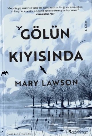 Gölün Kıyısında – Mary Lawson – Domingo Yayınevi kitap kapağı