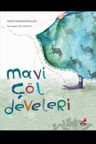 Mavi Çöl Develeri – Maro Sfakianopoulou – Erdem Çocuk kitap kapağı