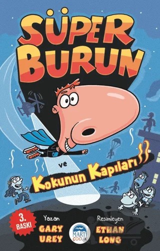Süper Burun ve Kokunun Kapıları – Gary Urey – Martı Çocuk Yayınları kitap kapağı