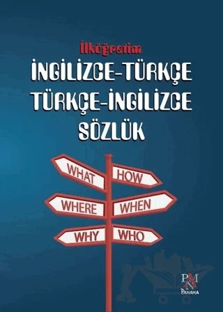 İlköğreti̇m İngi̇li̇zce - Türkçe Türkçe - İngi̇li̇zce Sözlük – Kolektif – Panama Yayıncılık kitap kapağı