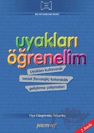 Uyakları Öğrenelim – Oya Güngörmüş Özkardeş – Pencere Sağlık Eğitim Yayınları kitap kapağı