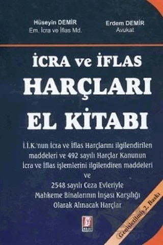 İcra ve İflas Harçları El Kitabı – Erdem Demir, Hüseyin Demir – Bilge Yayınevi kitap kapağı