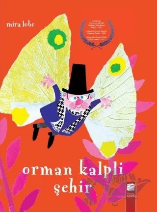 Orman Kalpli Şehir – Mira Lobe – Final Kültür Sanat Yayınları kitap kapağı