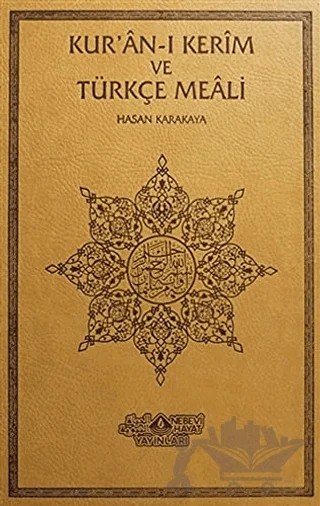 Kur'an-ı Kerim ve Türkçe Meali (Orta Boy - Deri Ciltli) – Hasan Karakaya – Nebevi Hayat Yayınları kitap kapağı