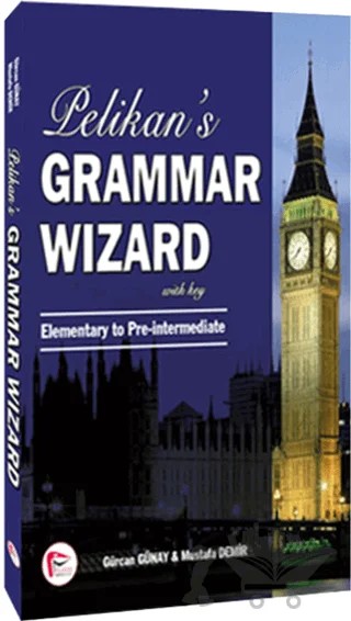 Pelikan's Grammar Wizard 1 – Gürcan Günay, Mustafa Demir – Pelikan Tıp Teknik Yayıncılık kitap kapağı