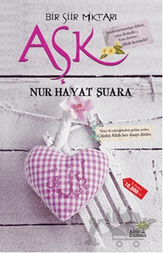 Bir Şiir Miktarı Aşk – Nur Hayat Şuara – Ahir Zaman kitap kapağı