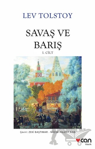 Savaş ve Barış ( 1 Cilt ) – Lev Nikolayeviç Tolstoy – Can Yayınları kitap kapağı