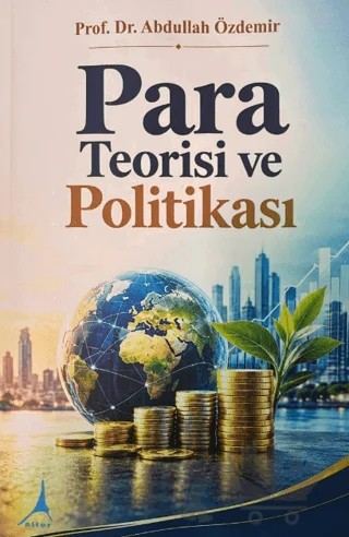 Para Teorisi ve Politikası – Abdullah Özdemir – Alter Yayıncılık kitap kapağı