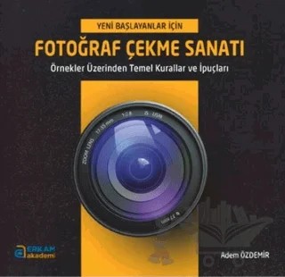 Fotoğraf Çekme Sanatı – Adem Özdemir – Erkam Yayınları kitap kapağı