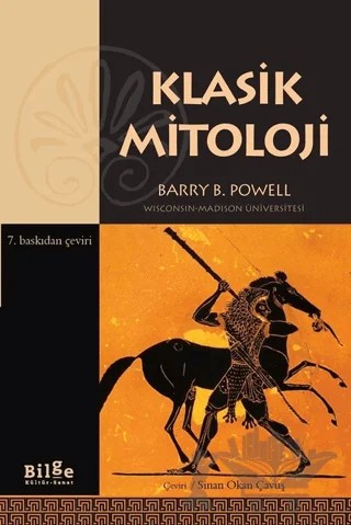 Klasik Mitoloji – Barry B. Powell – Bilge Kültür Sanat kitap kapağı