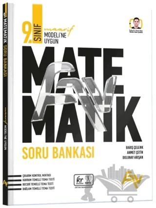 9. Sınıf Matematik Maarif Modeli Soru Bankası – Barış Çelenk, Ahmet Çetin, Dolunay Arışan – FAV Yayınları kitap kapağı