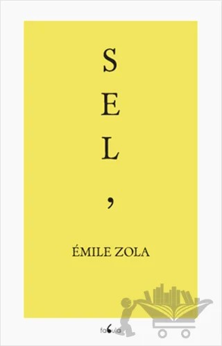 Sel – Emile Zola – Fabula Kitap kitap kapağı