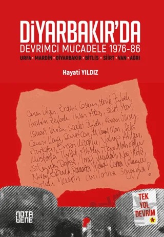 Diyarbakır’da Devrimci Mücadele 1976-86 – Hayati Yıldız – Nota Bene Yayınları kitap kapağı