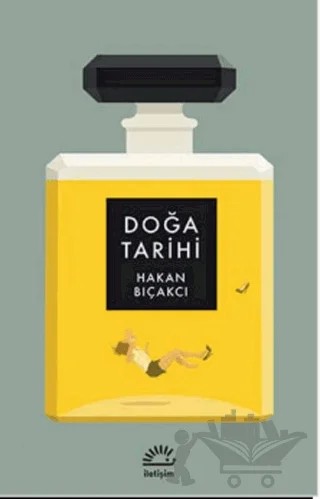 Doğa Tarihi – Hakan Bıçakcı – İletişim Yayınevi kitap kapağı