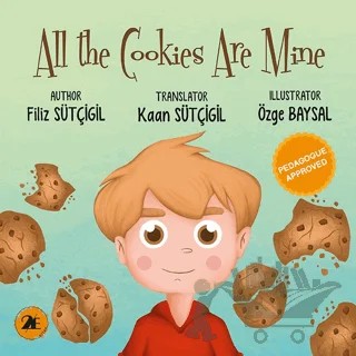 All the Cookies Are Mine – Filiz Sütçigil – 2E Kitap kitap kapağı