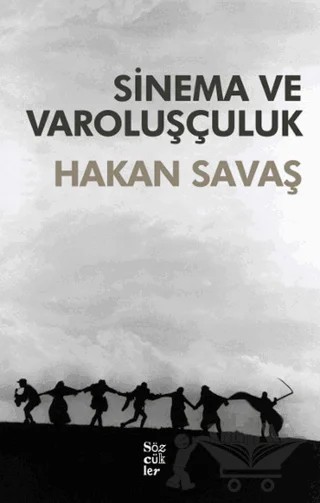 Sinema ve Varoluşçuluk – Hakan Savaş – Sözcükler Yayınları kitap kapağı