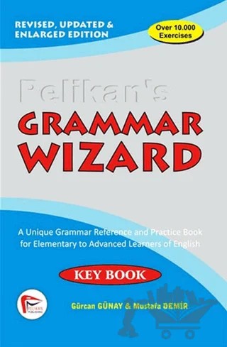 Pelikan's Grammar Wizard – Gürcan Günay, Mustafa Demir – Pelikan Tıp Teknik Yayıncılık kitap kapağı